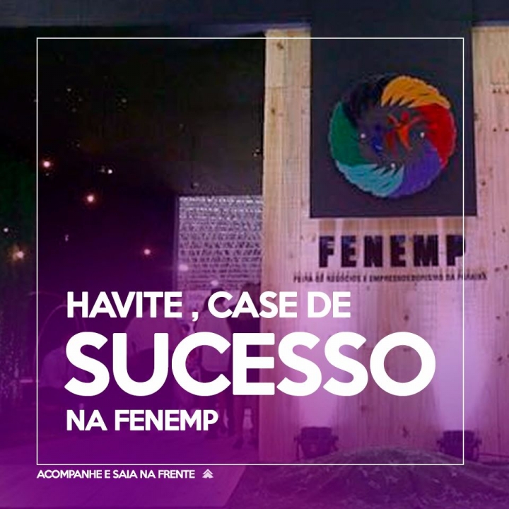 Havite é case de sucesso na FENEMP, Feira de Negócios e Empreendedorismo da Paraíba